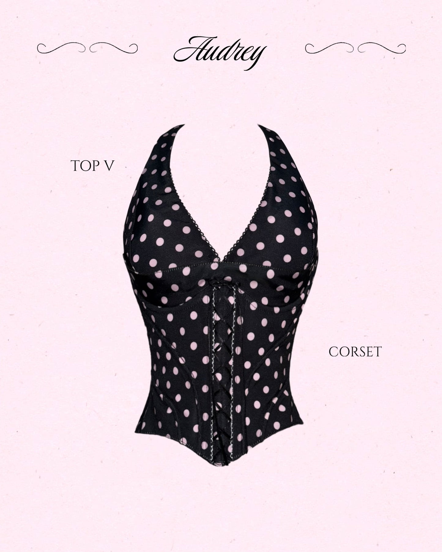 Audrey Set (top + corset)