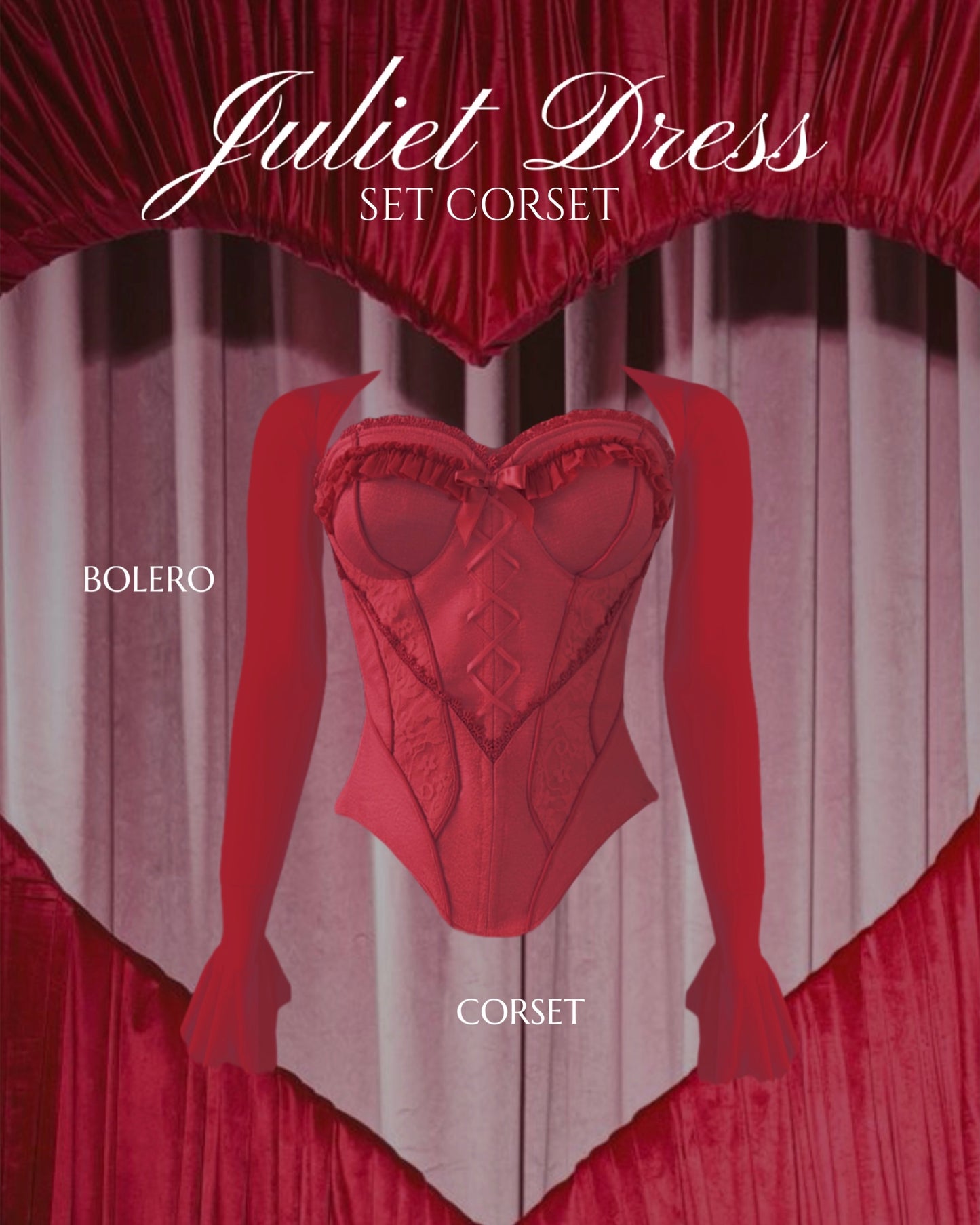 Juliet Corset + Bolero