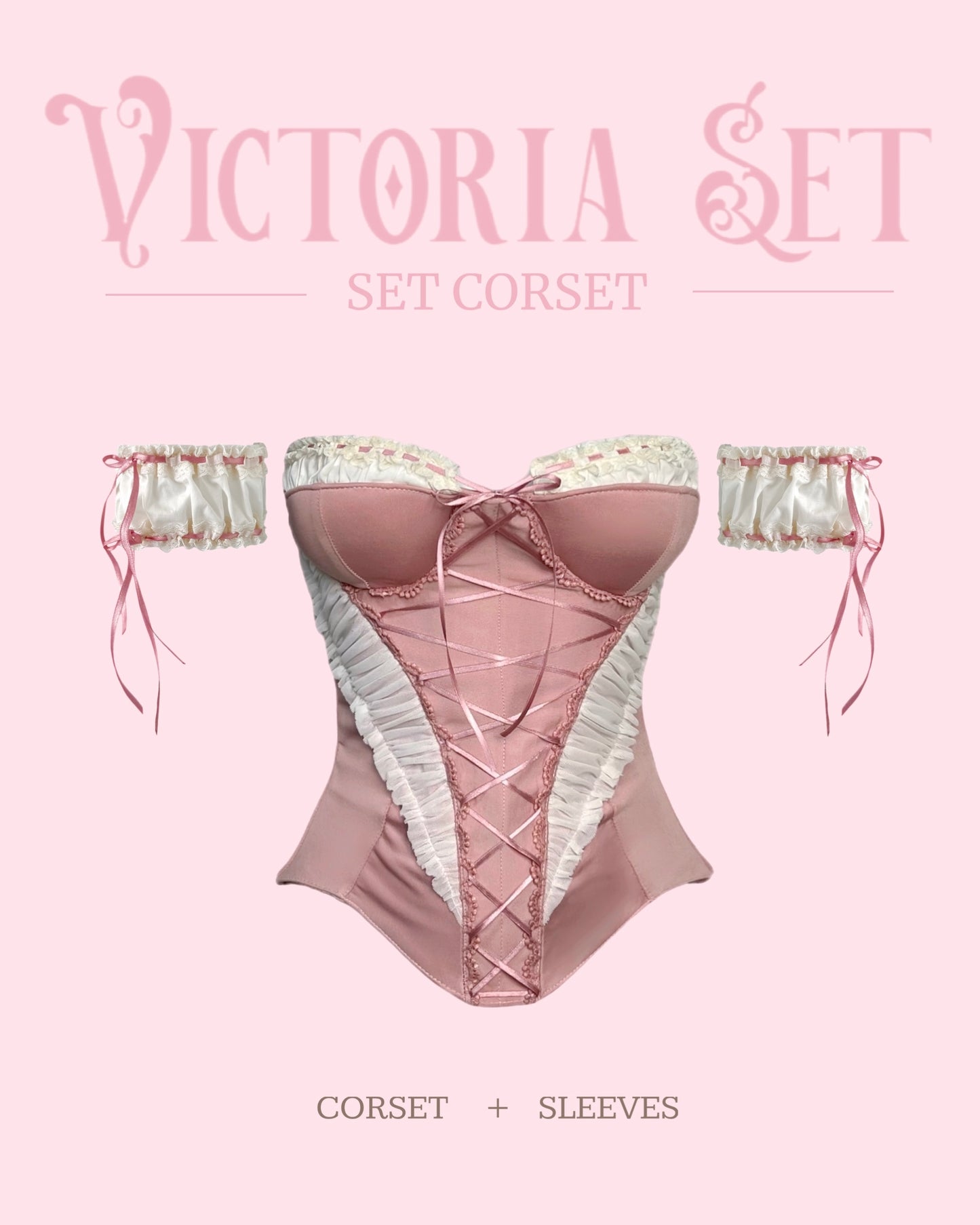 Victoria Corset + sleeves